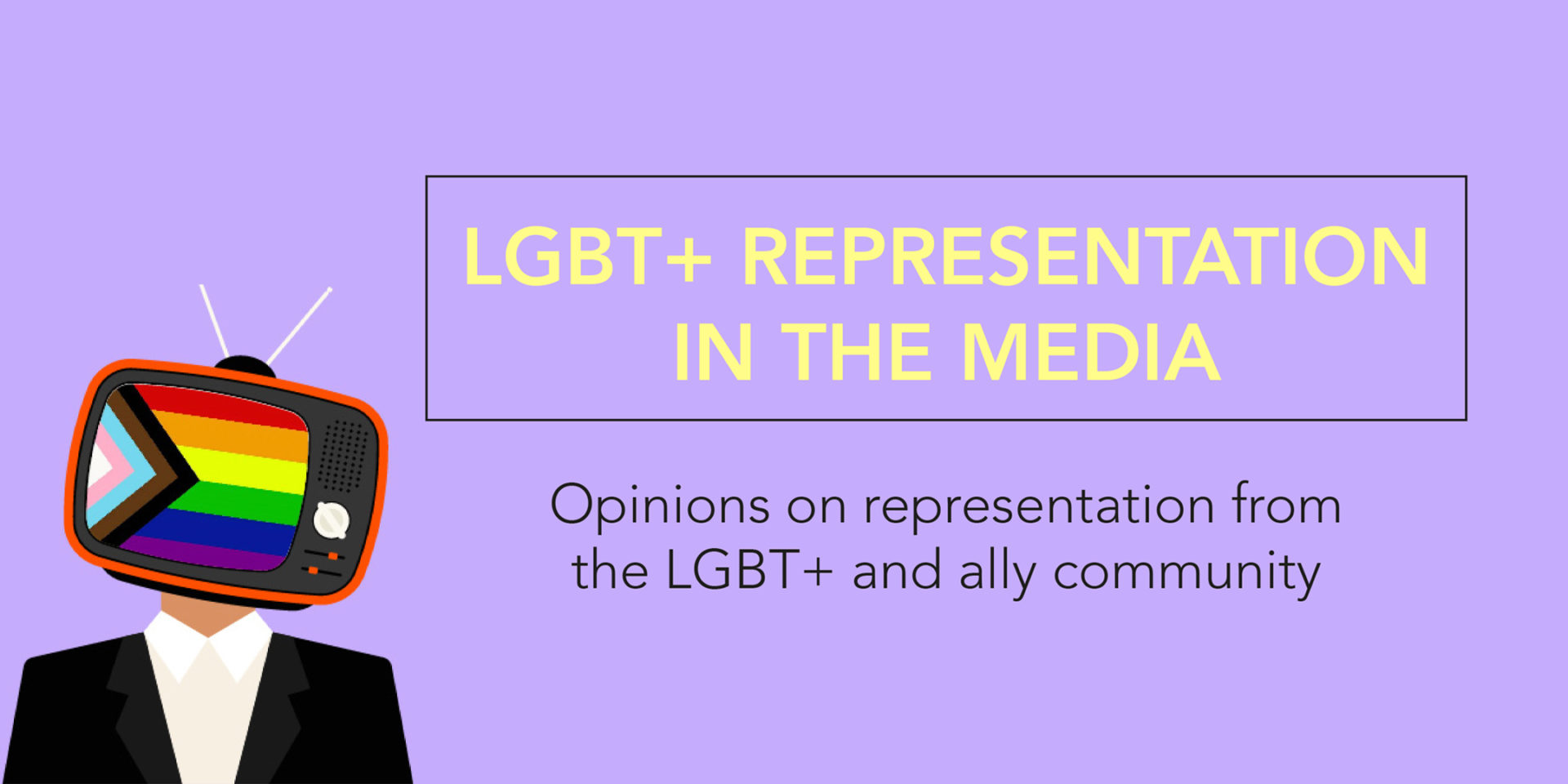 LGBT+ Representation in the Media